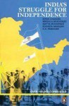 India's Struggle for Independence - Bipan Chandra, Mridula Mukherjee, K.N. Panikkar, Sucheta Mahajan