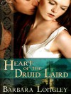 Heart of the Druid Laird - Barbara Longley