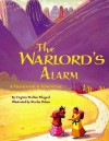 The Warlord's Alarm: A Mathematical Adventure - Virginia Walton Pilegard, Nicolas Debon