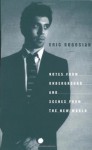 Notes from Underground & Scenes from the New World - Eric Bogosian