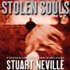 Stolen Souls (Jack Lennon Investigations #3) - Stuart Neville, Gerard Doyle