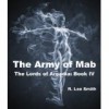 The Army of Mab - R. Lee Smith