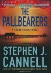 The Pallbearers - Scott Brick, Stephen J. Cannell