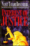 Interest of Justice - Nancy Taylor Rosenberg