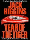 Year of the Tiger (Paul Chavasse) - Jack Higgins