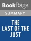 The Last of the Just by André Schwarz-Bart | Summary & Study Guide - BookRags