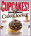 Cupcakes: From the Cake Mix Doctor - Anne Byrn, Susan Goldman