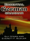 Essential German Grammar (Dover Language Guides Essential Grammar) - Guy Stern, E.F. Bleiler