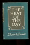 The Heat Of The Day - Elizabeth Bowen