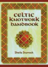 Celtic Knotwork Handbook - Sheila Sturrock