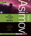 The Stars, Like Dust - Isaac Asimov, Stephen R. Thorne