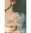 A Little Folly - Jude Morgan