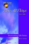 Prove All Things - Betty Miller