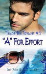 "A" For Effort - Lily Rede, Jane Gaudet