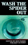 Wash the Spider Out: Drastic Measures Volume Two - Ben Parris, Ken Altabef