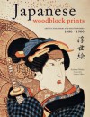 Japanese Woodblock Prints: Artists, Publishers and Masterworks: 1680 - 1900 - Andreas Marks, Stephen Addiss