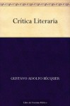 Crítica Literaria - Gustavo Adolfo Bécquer