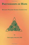 Partnerships of Hope: Building Waldorf School Communities - Christopher Schaefer