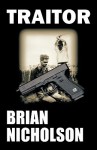 Traitor - Brian Nicholson