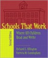 Schools That Work: Where All Children Read and Write - Richard L. Allington, Patricia Marr Cunningham