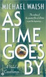 As Time Goes By - Michael Walsh