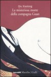 La misteriosa morte della compagna Guan - Qiu Xiaolong, Paola Vertuani