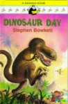 Dinosaur Day - Stephen Bowkett