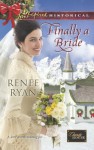 Finally a Bride - Renee Ryan