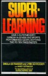 Super-Learning - Sheila Ostrander, Lynn Schroeder, Nancy Ostrander