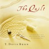 The Quilt - T. Davis Bunn, Davis Bunn