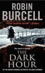 The Dark Hour - Robin Burcell