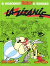 La zizanie (Astérix, #15) - René Goscinny, Albert Uderzo