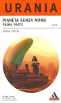 Pianeta senza nome (Prima parte) - Sarah Zettel, Riccardo Valla