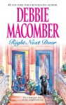 Right Next Door: Father's Day, the Courtship of Carol Sommars - Debbie Macomber