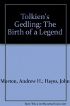 Tolkien's Gedling 1914 - Andrew H. Morton, John Hayes