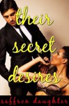 Their Secret Desires - Saffron Daughter