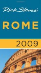 Rick Steves' Rome 2009 (Rick Steves' City and Regional Guides) - Rick Steves, Gene Openshaw