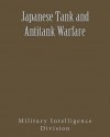 Japanese Tank and Antitank Warfare - Military Intelligence Division