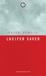 Lucifer Saved - Peter Oswald