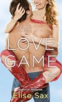 Love Game - Elise Sax