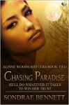 Chasing Paradise - Sondrae Bennett