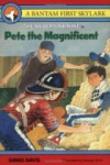 Pete the Magnificent - Gibbs Davis