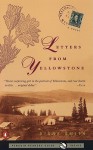 Letters from Yellowstone - Diane Smith