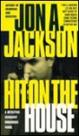 Hit on the House - Jon A. Jackson