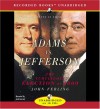 Adams Vs. Jefferson: The Tumultuous Election of 1800 - John Ferling