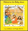 Welcome the Baby Jesus - Maggie Barfield