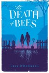 The Death of Bees - Lisa O'Donnell