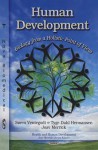 Human Development: Biology from a Holistic Point of View - Søren Ventegodt