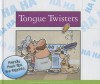 Tongue Twisters - Pam Rosenberg, Bob Ostrom