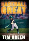 Baseball Great - Tim Green